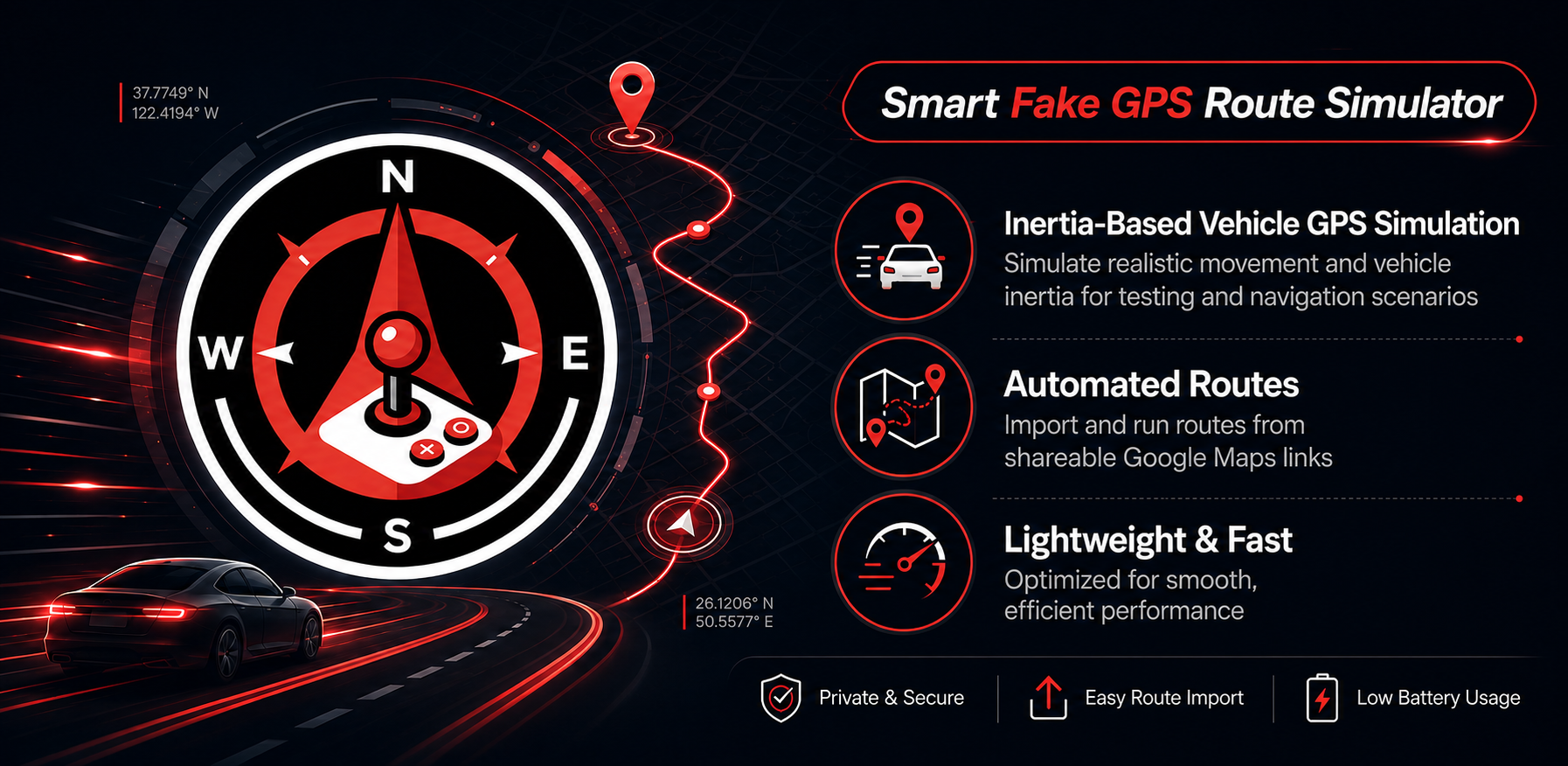 Smart Fake GPS Route Simulator with inertia-based vehicle movement, automated routes, and lightweight performance